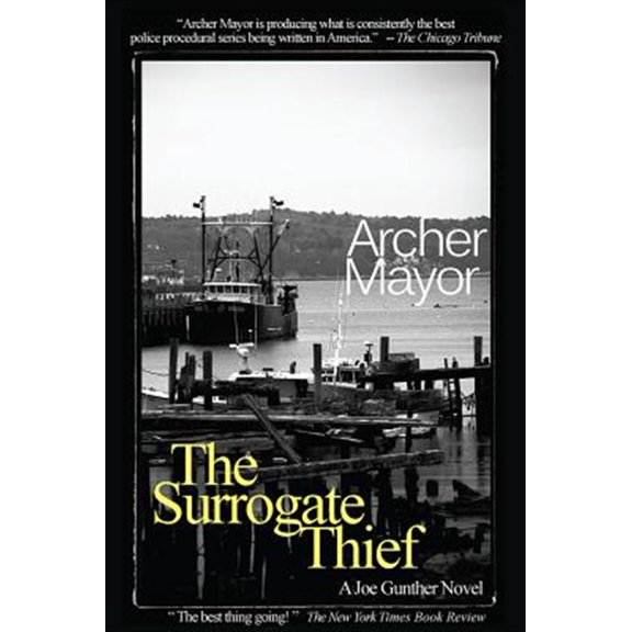 Pre-Owned The Surrogate Thief : A Joe Gunther Mystery (Paperback) 9780985427610
