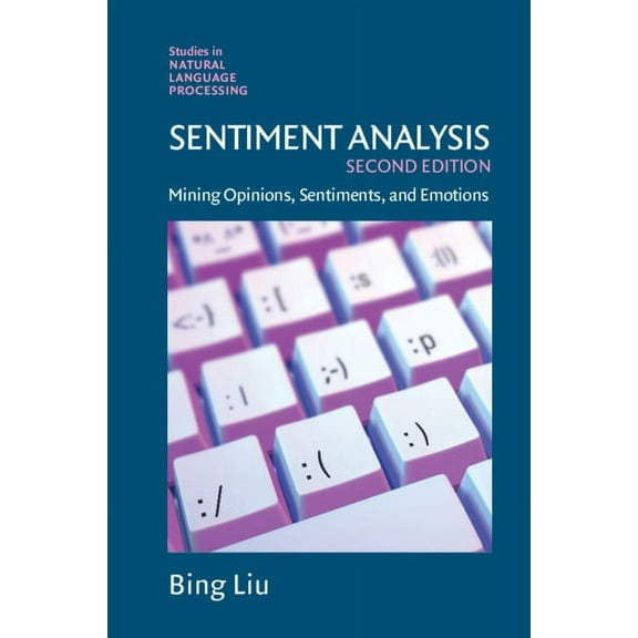 Studies in Natural Language Processing Sentiment Analysis, (Hardcover)