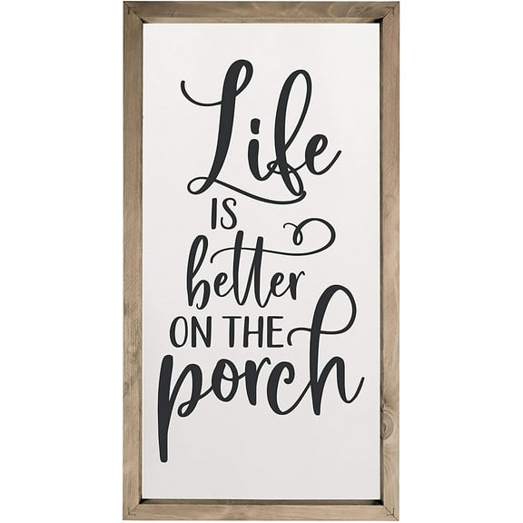 Life Is Better On The Porch Rustic Framed Wood Farmhouse Wall Sign 9x18