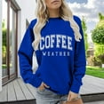 thumbnail image 2 of Women Clearance Graphic Sweatshirts for Women Coffee Weather Sweatshirt Women's Coffee Lover Trendy Shirt Cozy Season Sweatshirts Fall Crewneck Fleece Pullover Womens Oversized Sweatshirt 2025, 2 of 6