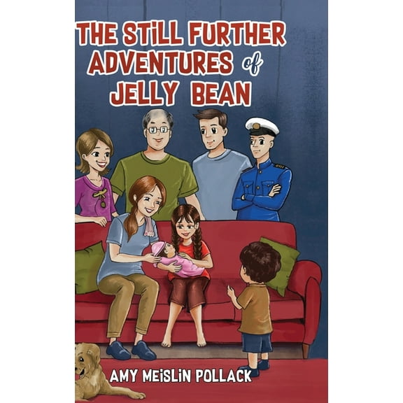 The Still Further Adventures of Jelly Bean, (Hardcover)