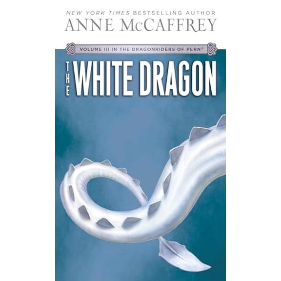 Pre-Owned The White Dragon (Dragonriders of Pern Vol 3), 9780345341679, 0345341678, Paperback,