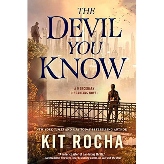 Pre-Owned The Devil You Know: A Mercenary Librarians Novel (Hardcover) 1250781485 9781250781482