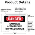 thumbnail image 2 of (2 Pack) Flammable ACETYLENE And Propane Cylinders OSHA Danger Sign, 2 of 7