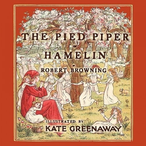 Le Piper de Pied d'Hamelin - Illustré par Kate Greenaway