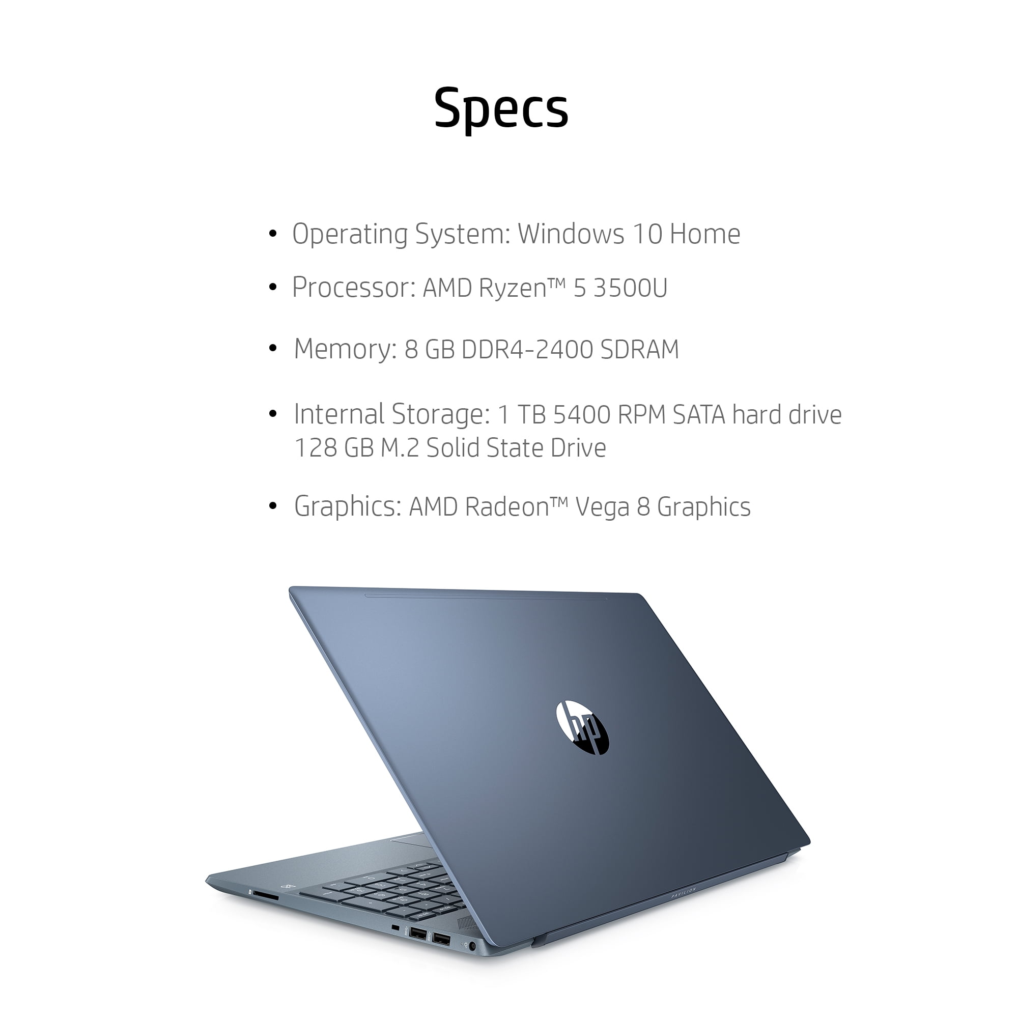 Kader pijn doen Versterker HP Pavilion Laptop 15.6" FHD, AMD Ryzen 5 3500U, AMD Radeon Vega 8, 8GB  SDRAM, 1TB HDD+128GB SSD, 15-cw1063wm, Horizon Blue (Google Classroom  Compatible) - Walmart.com