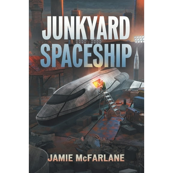 Junkyard Pirate: Junkyard Spaceship (Paperback)