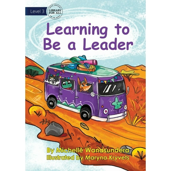 Learning to Be a Leader, (Paperback)