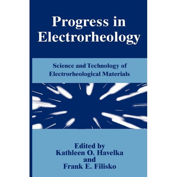 Progress in Electrorheology, (Hardcover)