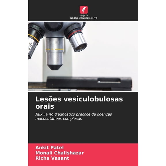 Lesões vesiculobulosas orais, (Paperback)