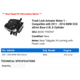 thumbnail image 2 of Trunk Lock Actuator Motor 1 - Compatible with 2011 - 2016 BMW 535i xDrive Base 3.0L 6-Cylinder 2012 2013 2014 2015, 2 of 2
