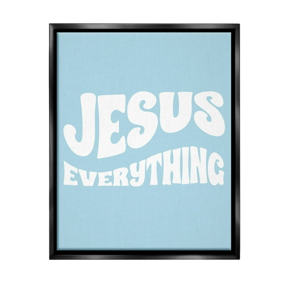 Stupell Industries Jesus Everything Phrase Religious Painting Black Floater Framed Canvas Art Print Wall Art, 17 x 21
