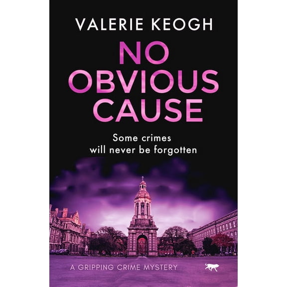 Dublin Murder Mysteries No Obvious Cause: A Gripping Crime Mystery, Book 2, (Paperback)