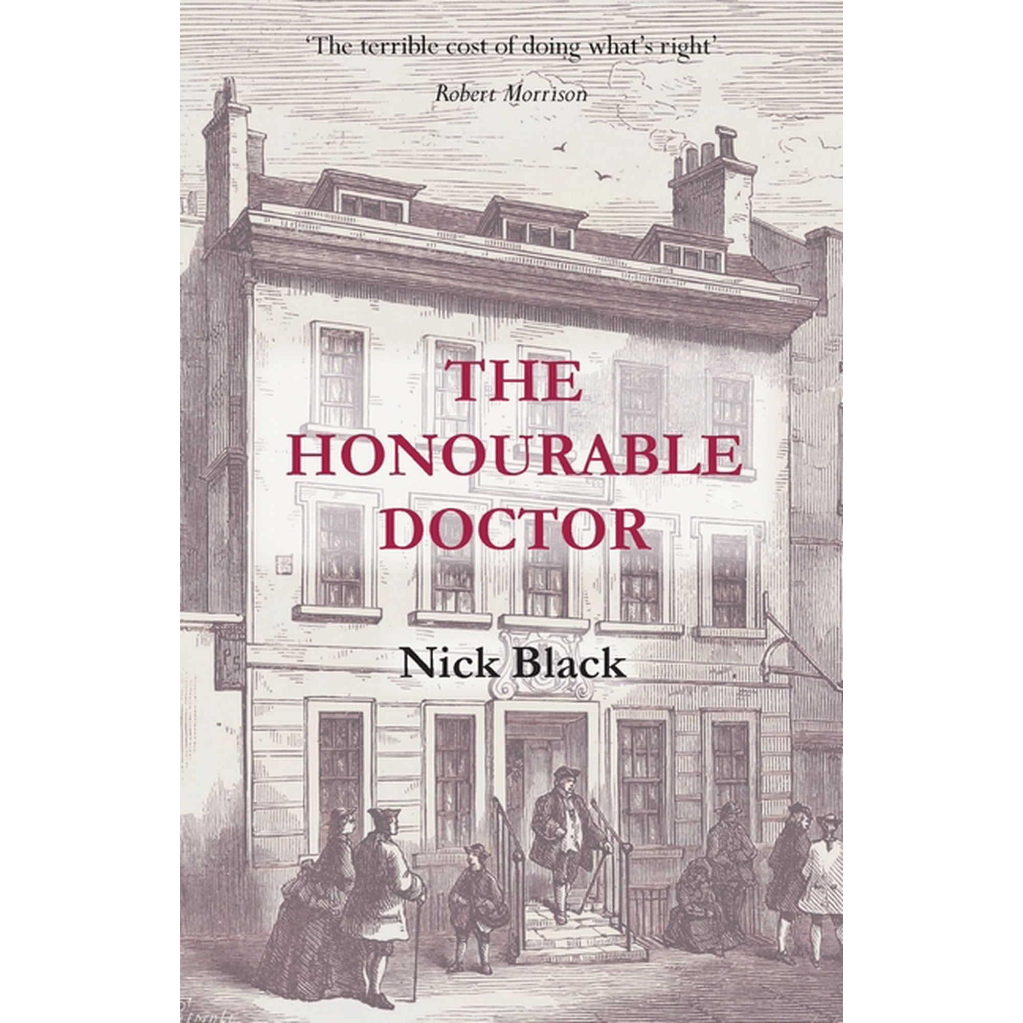 The Honourable Doctor (Paperback)