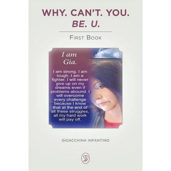 Why. Can't. You. Be. U., (Paperback)