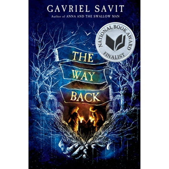 Pre-Owned The Way Back (Hardcover 9781984894625) by Gavriel Savit