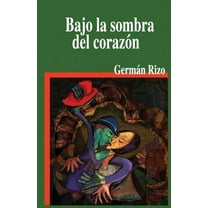 Bajo la sombra del corazón (Paperback)