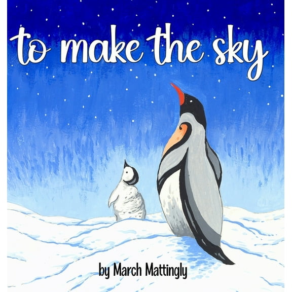To Make the Sky, (Hardcover)