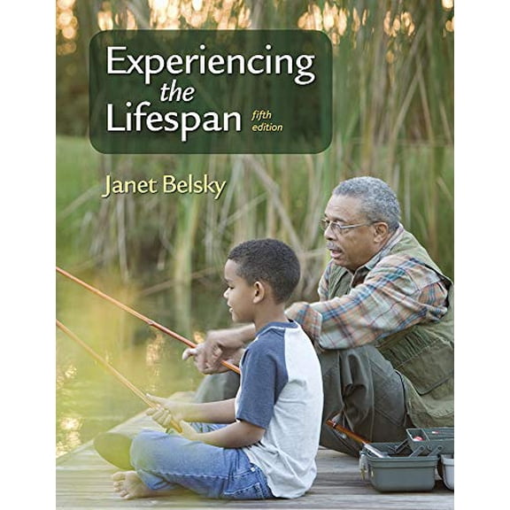 Pre-Owned Loose-Leaf Version for Experiencing the Lifespan, 9781319220976, 1319220975, Paperback, Fifth edition
