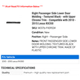thumbnail image 2 of Right Passenger Side Lower Door Molding - Textured Black - with Upper Chrome Trim - Compatible with 2010 - 2015 RX350 2011 2012 2013 2014, 2 of 2