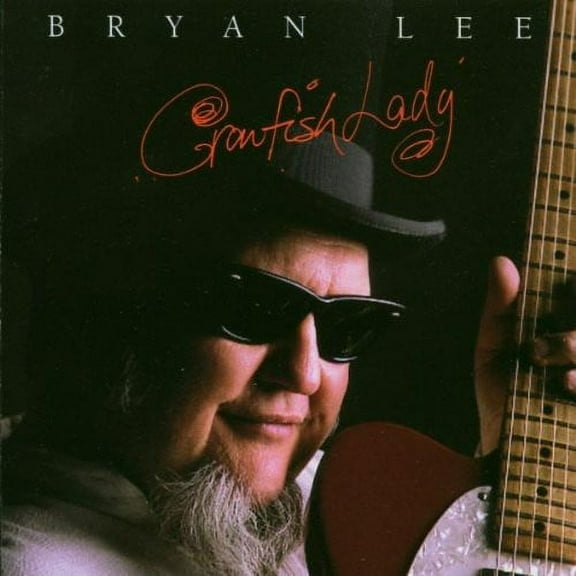 Bryan Lee - Crawfish Lady - Music & Performance - CD