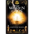 thumbnail image 1 of Pre-Owned The Woken Gods (Paperback) 1908844256 9781908844255, 1 of 1
