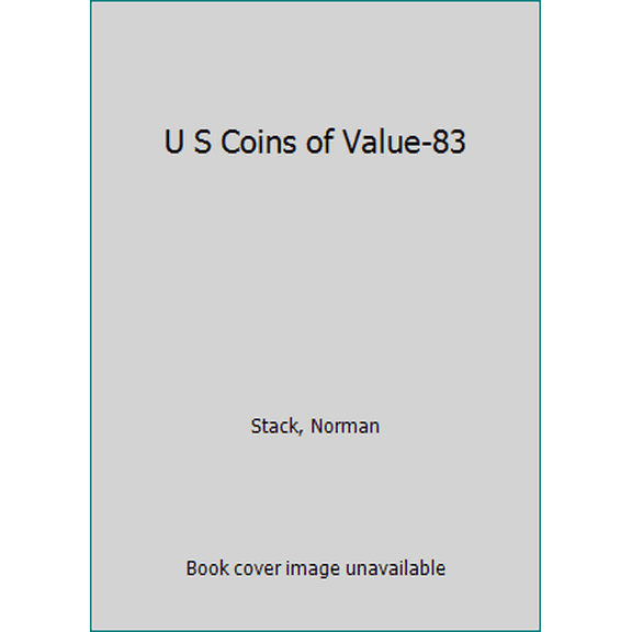 Pre-Owned U S Coins of Value-83 (Unknown) 0440196019 9780440196013