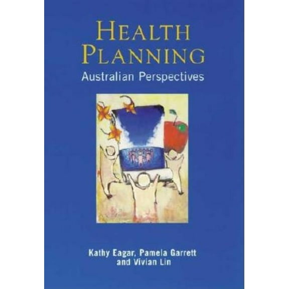 Health Planning: Australian Perspectives, (Paperback)