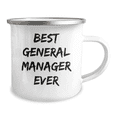 thumbnail image 2 of Funny General Manager Gifts for Men - Best Ever Quote, Unique Camping Mug for Graduation, 'Gifts from Friends' for Family, 2 of 4