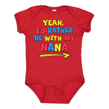 

Inktastic Yeah I d Rather Be with My Nana in Red Yellow and Blue Gift Baby Boy or Baby Girl Bodysuit
