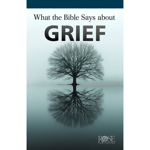 What the Bible Says about Grief, (Paperback)