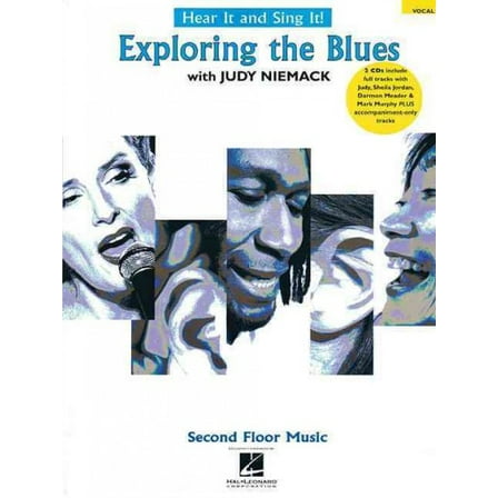 Hear It and Sing It! Exploring the Blues