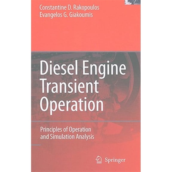 Pre-Owned Diesel Engine Transient Operation: Principles of Operation and Simulation Analysis, (Hardcover)