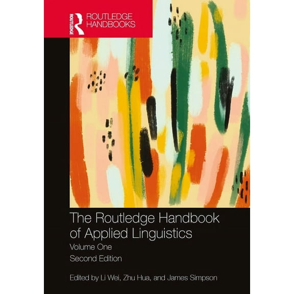 Routledge Handbooks in Applied Linguisti The Routledge Handbook of Applied Linguistics: Volume One, (Paperback)