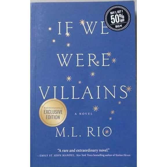 Pre-Owned If We Were Villains by M. L. Rio - Barnes & Noble Exclusive Edition Paperback
