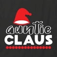 thumbnail image 2 of Auntie Claus T-Shirt | White Tee Gift, 2 of 5