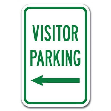 Visitor Parking with left arrow Sign 12" x 18" Heavy Gauge Aluminum Signs