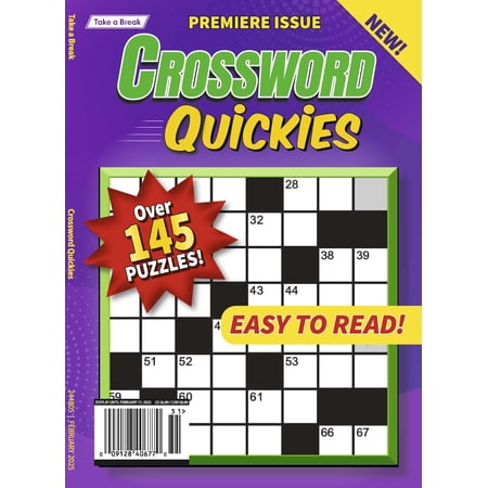 Take a Break - Crossword Quickies 244805 Easy To Read: 145+ Puzzles, Hours Of Mind-Boosting Fun, Brain Challenges, Relax, Unwind, Unplug, Recharge, De-Stress, Reduce Anxiety, Sit Back Solve!