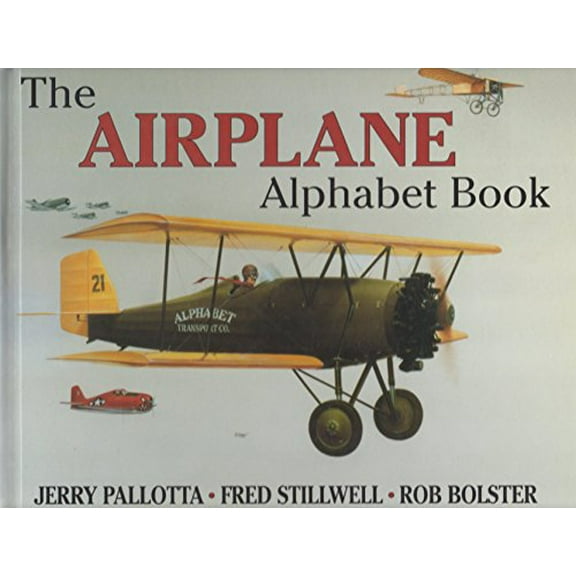Pre-Owned The Airplane Alphabet Book (Hardcover) 0881069078 9780881069075
