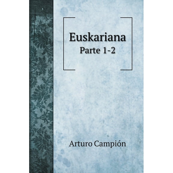 Fiction Books: Euskariana : Parte 1-2 (Hardcover)