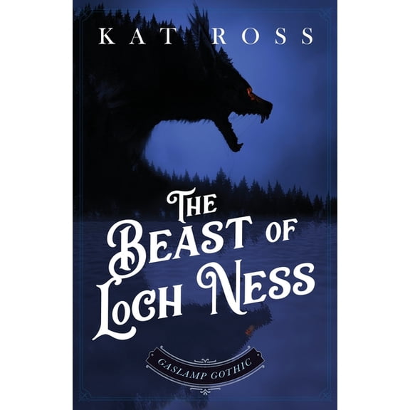 Gaslamp Gothic: The Beast of Loch Ness (Paperback)