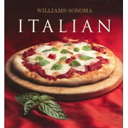 Williams Sonoma Collection: Williams-Sonoma Collection: Italian (Hardcover)