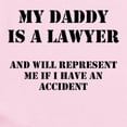 thumbnail image 2 of CafePress - Daddy Is A Lawyer 1 Infant Bodysuit - Baby Light Bodysuit, Size Newborn - 24 Months, 2 of 4