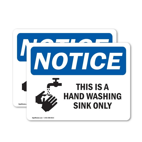 (2 Pack) This Is A Hand Washing Sink Only With Symbol OSHA Notice Sign