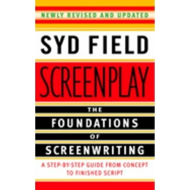 Pre-Owned Screenplay: The Foundations of Screenwriting (Paperback) 0385339038 9780385339032