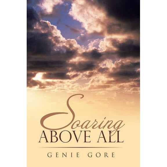 Soaring Above All (Hardcover)