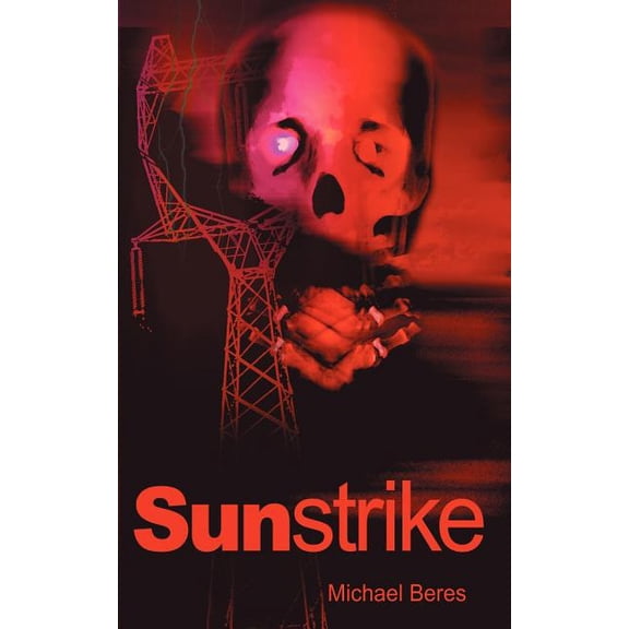 Sunstrike, (Paperback)