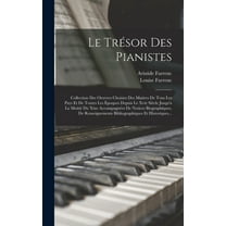 Le Trésor Des Pianistes (Hardcover)