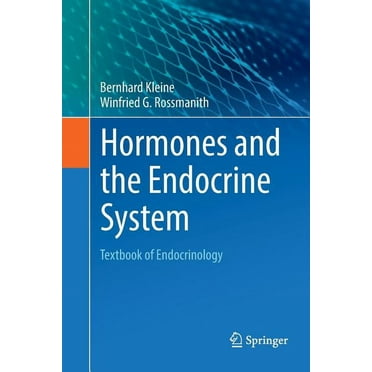 Hormones and the Endocrine System: Textbook of Endocrinology, (Paperback)
