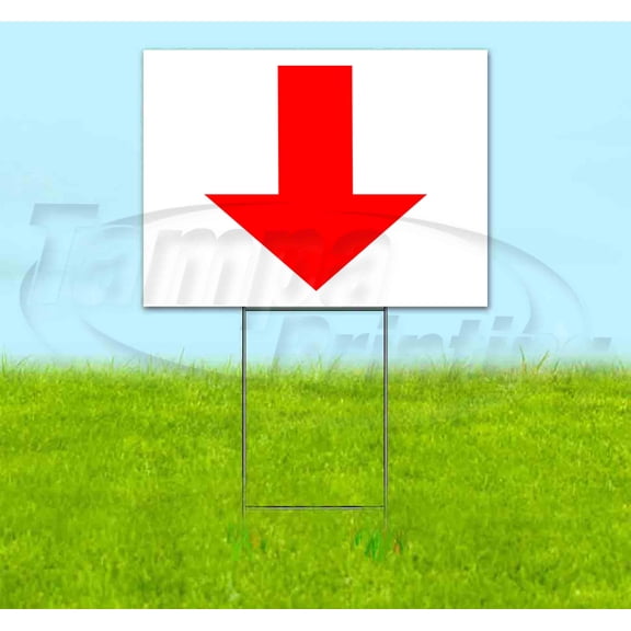 Arrow Down (18" x 24") Yard Sign, Includes Metal Step Stake